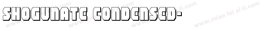 Shogunate Condensed字体转换
